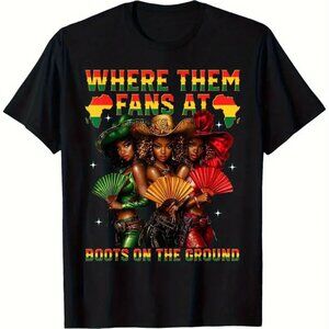 Where Them Fans At - Boots on the Ground T-Shirt